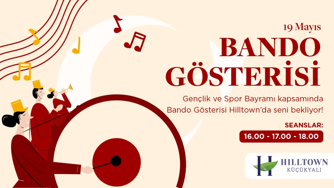 Bando Gösterisi Hilltown'da!